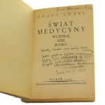 Svět medicíny včera, dnes a zítra Jozef Löbel [přeložil autor Rafael Makar] [1933].
