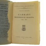 Garbary, przedmieście Krakowa (1363-1587) Krystyna Pieradzka [Biblioteka Krakowska / 1931]