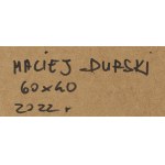 Maciej Durski (ur. 1970), Bez tytułu, 2022