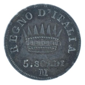 Olasz államok / Napóleon Királysága 1808M 5S Ag I. Napóleon C:VF patina, karcok Italian States ...