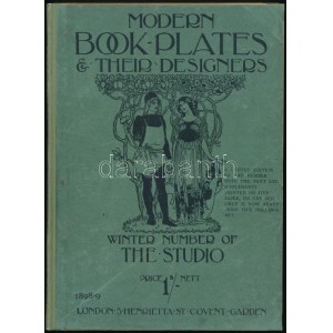 Modern book-plates &amp; their designers. Winter number of the Studio. London, 1898, Offices of the Studio. Számos...
