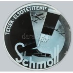 cca 1930-1940 "Tessék Elsötétíteni! Schmoll" reklám korong, jelzett a nyomaton (Bojti), papír (nyomat), üveg korong...