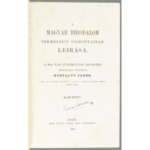 Hunfalvy János: A Magyar Birodalom természeti viszonyainak leirása I-II. köt. Szalay László előszavával. Pest, 1863...