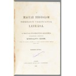 Hunfalvy János: A Magyar Birodalom természeti viszonyainak leirása I-II. köt. Szalay László előszavával. Pest, 1863...