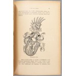 Csoma József: A magyar heraldika korszakai. Bp., 1913., MTA,(Hornyánszky V-ny.), 158 p. Első kiadás...
