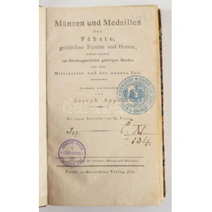 (Numizmatika) Appel, Josep: Münzen und Medaillen der Päbste, geistlichen Fürsten und Herren...