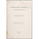 Moravcsik Gyula: A csodaszarvas mondája a bizánci íróknál. A szerző, Moravcsik Gyula (1892-1972...