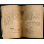 Singhoffer M. József: Halászmester halfőző könyve 1900/901. Bp., 1900, Heisler J. Kő- és Könyvnyomda, 27+5 p...