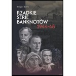 Gucwa Grzegorz - Rare banknote series 1944-48, 1st edition, ISBN 9788396886637