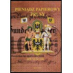 Kalinowski Piotr - Paper Money: Prussia. Part X-XII: Lower Silesia, Kalety 2019, ISBN 9788365324603