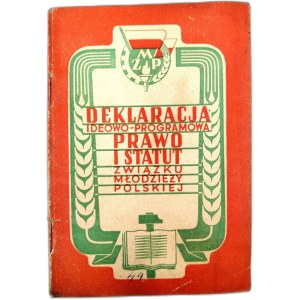Deklaracja Ideowo - Programowa i Statut Związek Młodzieży Polskiej - 1949 rok