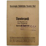 Theater pass/pass (Theaterpaß) for theater members or their families, issued by the United Municipal Theaters Kiel (Vereinigte Städtische Theater Kiel). [Third Reich 1943/44 ]