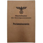 German identity card (Personalausweis) issued to an employee [ actor ] of the State Theatre of the General Government - Krakow Theatre, 1940 [ General Government ].