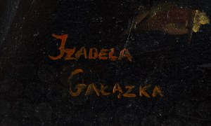 Izabela Gałązka (ur. 1984, Janów), 