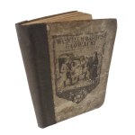 BASSARA, Antoni St. – Wojciech Bartos-Głowacki. A Historical Novel. With 12 illustrations by M. Artwińska. Poznań, 1919