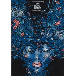 Waldemar Swierzy (1931 Katowice - 2013 Warsaw), Design for the poster of the play A Midsummer Night's Dream by William Shakespeare.