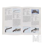 Dvě knihy Hartink - Encyklopedie antických zbraní a W. Kwasniewicz Lexicon of Ancient Firearms (Lexikon antických palných zbraní)