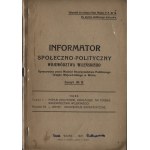 POLICE OF THE SECOND REPUBLIC, STRUGGLE AGAINST COMMUNISM] Socio-political informer of the Vilnius province. Compiled by the Public Security Department of the Vilnius Provincial Office. For official use only. Vilnius 1927.