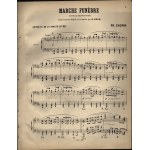 [CHOPIN Frédéric] Chopin FR. - Marche Funebre pour piano de Chopin. Prix 5 f. Paris 1888.AU MELOMANE, 65, Fabou. St.Denis.Depose salon les traites internationaux. Edition dr Luxe. Op. 35. nouvelle transcription par A.Decq.