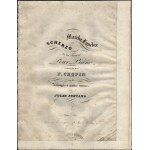 [CHOPIN Frederic] Chopin FR. - Scherzo et Marche Funebre de la sonate pour piano composee par F.Chopin : op.35 arranges a quatre mains par Jules Fontana. A. L. Paris ca 1845/1854. e. Troupenas, PN T.1270