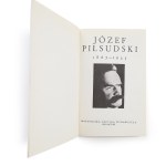 Józef Piłsudski 1867-1935 , Małopolska Oficyna Wydawnicza ,Kraków, 1990