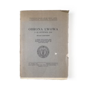 Defense of Lviv November 1-22, 1918, accounts of participants , Lviv 1933