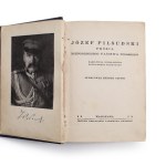 Jozef Pilsudski the Creator of the Independent Polish State, Institute of State-Creative Propaganda, Warsaw, 1933