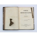 Historical Memoirs, Volumes I and II, Warsaw, 1861