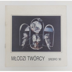 Srebro '90, Katalog VI Ogólnopolskiego Przeglądu Form Złotniczych, Legnica, 1991 r.