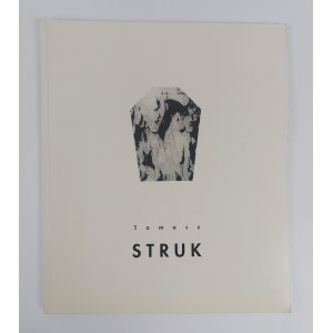 Tomasz Struk. Catalog of works