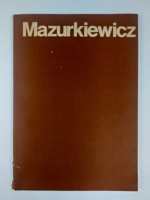 Mariusz Hermansdorfer, Alfons Mazurkiewicz. Opracowanie twórczości Artysty. Wrocław, 1976 r.