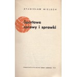MIELECH Stanisław - Sports Matters and Incidents.