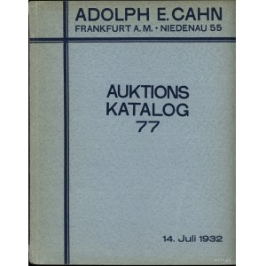 Adolph E. Cahn, Auktions-Katalog 77 – Das fürstlich für...