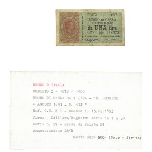 Banknotes - Umberto I (1878-1900) Cash bonds - Lira decr. 04.08.18...