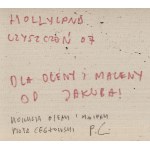 Jakub Czyszczoń (né en 1983 à Koszalin), Hollyland, 2007