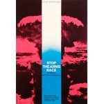 proj Tadeusz JODŁOWSKI (1925 - 2015), Stop The Arms Race. 25 Years - Stockholm Appeal, 1975