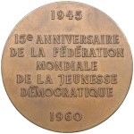 Russia (USSR, Moscow mint) Bronze (Tombac) Medal 1960 - 15 Years of the World Federation of Democratic Youth