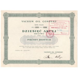 VACUUM OIL COMPANY Spółka Akcyjna - 10 x 500 złotych 1930