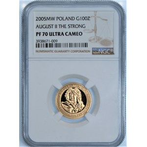 100 złotych 2005 - August II Mocny - NGC PF70 Ultra Cameo