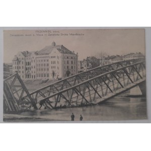 Przemyśl, 1915, le pont du 3 mai détruit