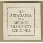 13 Fundraising stamp—Nowy Sącz, December 10, 1916, “For breakfasts for poor schoolchildren,” brown-and-white print,