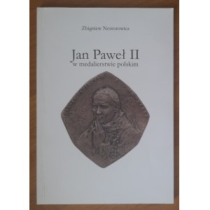 Nestorowicz Z. Jan Paweł II w medalierstwie polskim