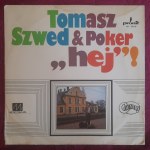 Tomasz Szwed & Poker "Hey"
