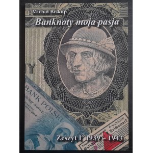 Biskup M.Banknoty moja pasja cz.I 1939-1943