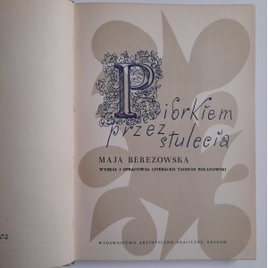 Maja Berezowska : À travers les siècles, à la plume