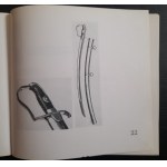 Aperçu des armes blanches, de Kościuszko aux partisans de Kościuszko. Catalogue