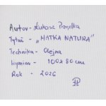 Łukasz Prządka (né en 1979, Wieleń), Mère Nature, 2026