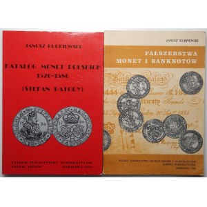 Janusz Kurpiewski - Katalog Monet Polskich Stefan Batory oraz Fałszerstwo Monet i Banknotów