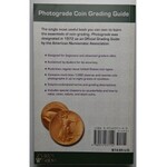 James F. Ruddy - Photograde Official Photographic Grading Guide for United States Coins - EX LIBRIS Jerzego Chałupskiego