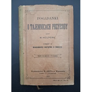 M. Heilpern Rozhovory o tajomstvách prírody Časť I Úvodné informácie o svete